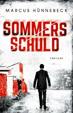 [Lukas Sommer 02] • Sommers Schuld